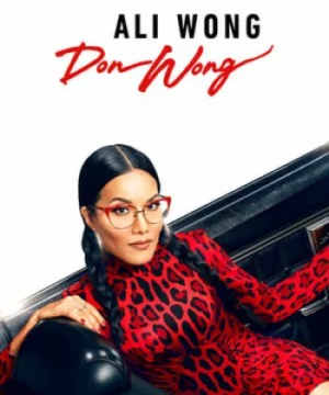 Ali Wong: Don Wong