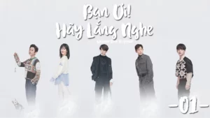 Bạn Ơi Hãy Lắng Nghe