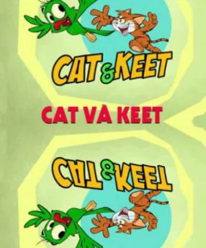 Cat Và Keet