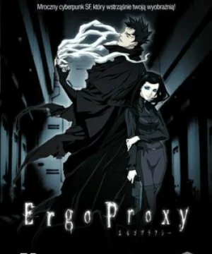 Ergo Proxy