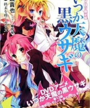 Itsuka Tenma no Kuro Usagi: Kokoro Utsuri no Toukoubi – School Attendance Day