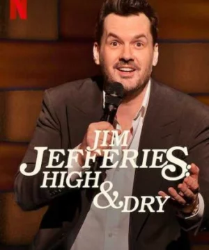 Jim Jefferies: Phê và không say