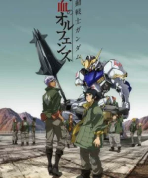 Kidou Senshi Gundam: Tekketsu no Orphans