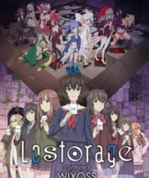 Lostorage Conflated WIXOSS