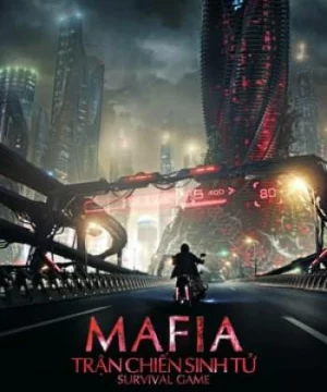 Mafia: Trận Chiến Sinh Tử