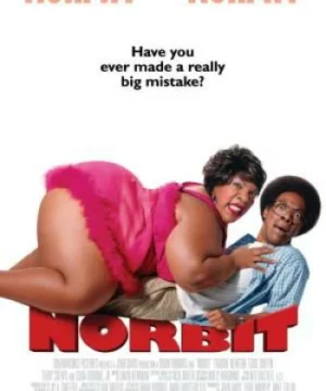 Norbit Và Cô Nàng Bé Bự