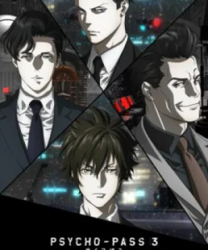 Psycho-Pass 3: First Inspector