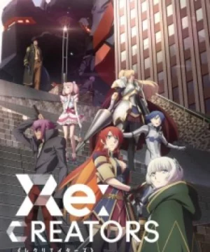 Re:Creators