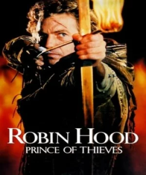 Robin Hood: Hoàng Tử Lục Lâm