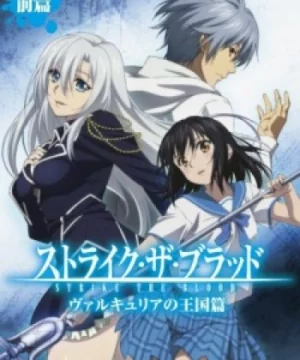 Strike the Blood: Valkyria no Oukoku-hen