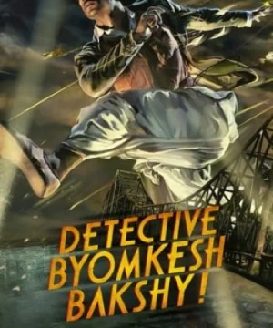 Thám Tử Byomkesh Bakshy