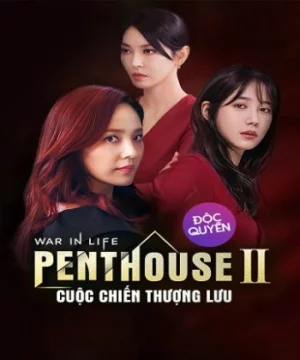 The Penthouse: Cuộc Chiến Thượng Lưu (Phần 2)