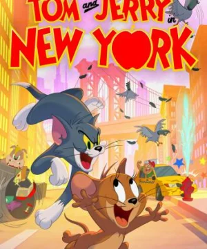 Tom and Jerry in New York (Phần 1)