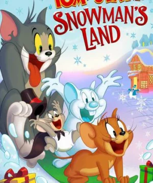 Tom and Jerry Snowman's Land